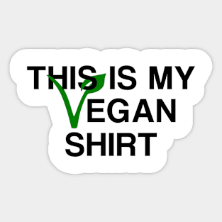 This Is My Vegan Shirt Sticker